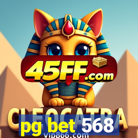 pg bet 568